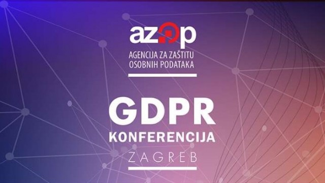 Konferencija „Opća uredba o zaštiti podataka – GDPR: izazov i prilika“