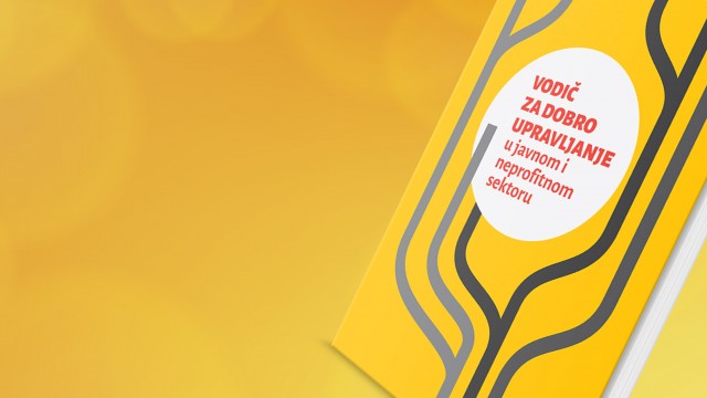 Uskoro predstavljanje Vodiča za dobro upravljanje u javnom i neprofitnom sektoru